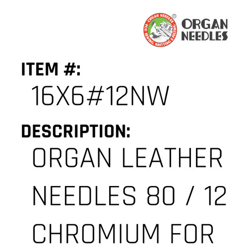 Organ Leather Needles 80 / 12 Chromium For Industrial Sewing