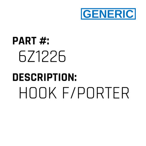 Hook F/Porter - Generic #6Z1226