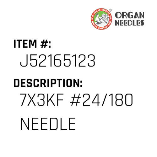 7X3Kf #24/180 Needle - Organ Needle #J52165123