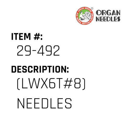 (Lwx6T#8) Needles - Organ Needle #29-492