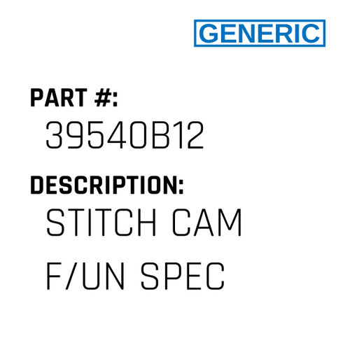 Stitch Cam F/Un Spec - Generic #39540B12