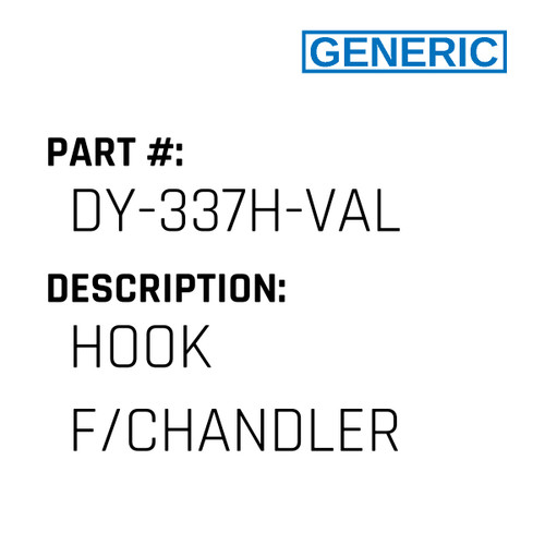 Hook F/Chandler - Generic #DY-337H-VAL