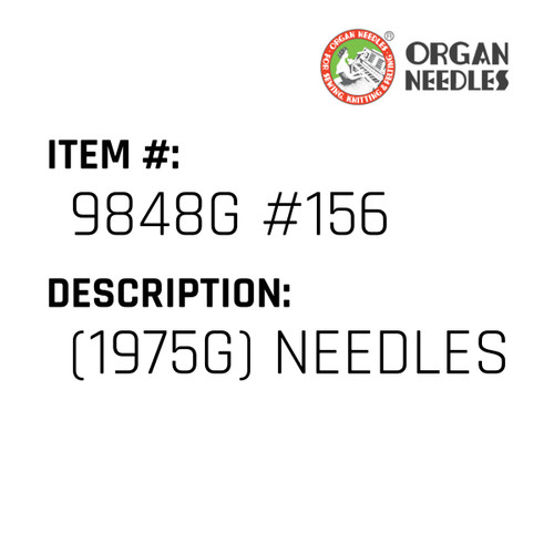 (1975G) Needles - Organ Needle #9848G #156