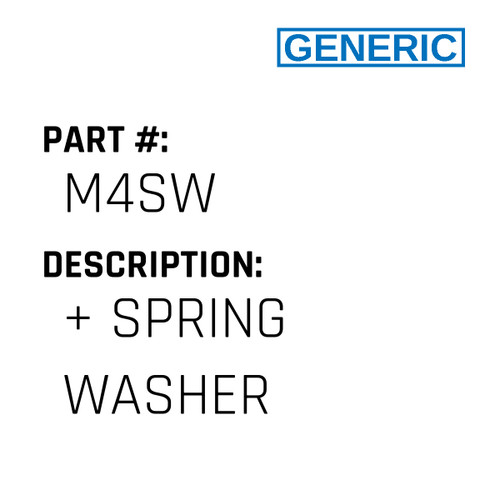 + Spring Washer - Generic #M4SW