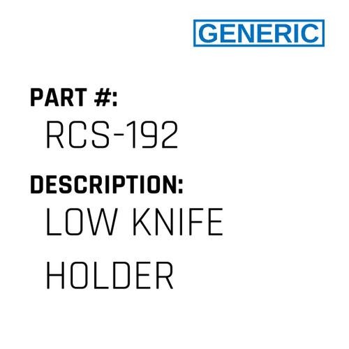 Low Knife Holder - Generic #RCS-192