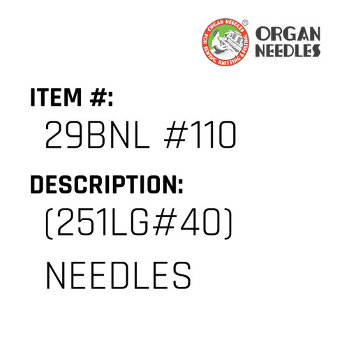 (251Lg#40) Needles - Organ Needle #29BNL #110