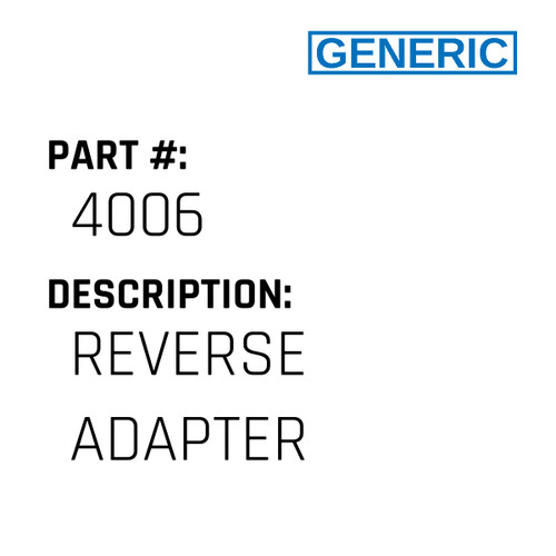 Reverse Adapter - Generic #4006