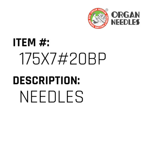 Needles - Organ Needle #175X7#20BP