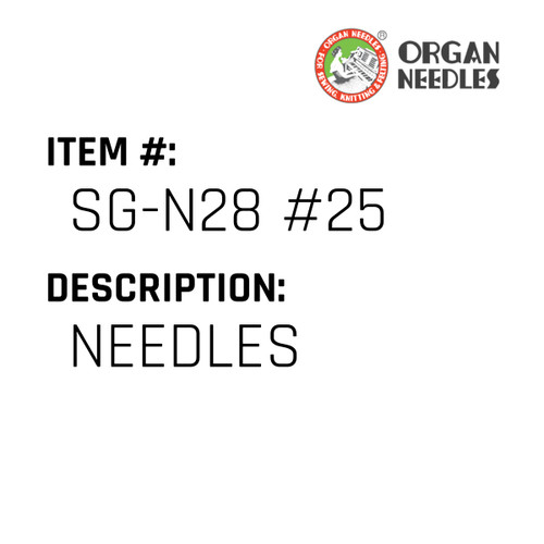 Needles - Organ Needle #SG-N28 #25