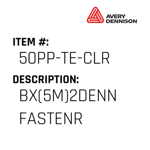 Bx(5M)2Denn Fastenr - Avery-Dennison #50PP-TE-CLR