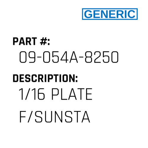 1/16 Plate F/Sunsta - Generic #09-054A-8250