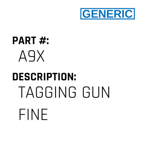 Tagging Gun Fine - Generic #A9X