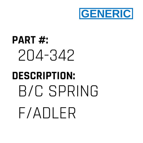 B/C Spring F/Adler - Generic #204-342