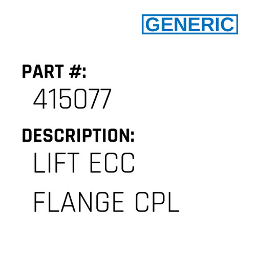 Lift Ecc Flange Cpl - Generic #415077