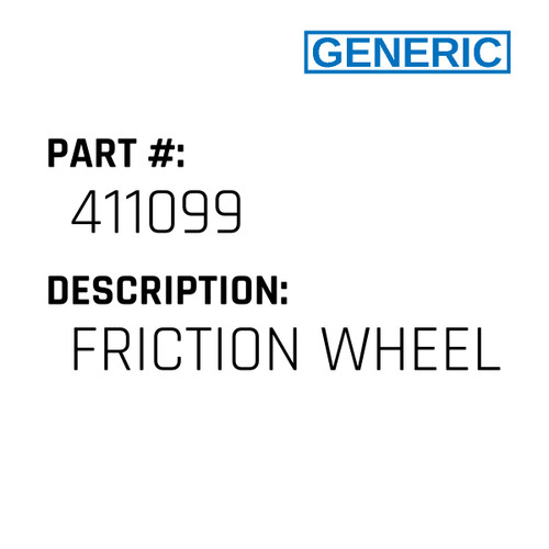 Friction Wheel - Generic #411099