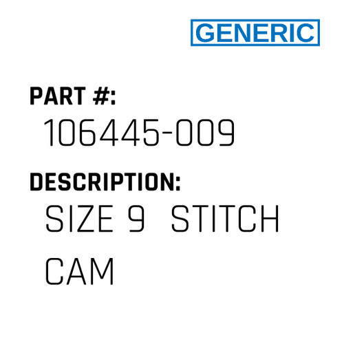 Size 9  Stitch Cam - Generic #106445-009