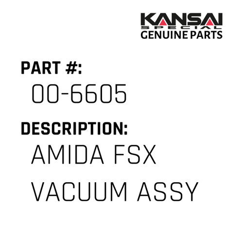 Kansai Special (Japan) Part #00-6605 AMIDA FSX VACUUM ASS'Y, DISCONTINUED, CAN USE LC66MJ-E FUNNEL SET OR SICAMA  B-310-S WASTE REMOVAL SET