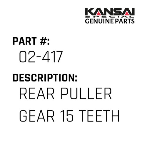 Kansai Special (Japan) Part #02-417 REAR PULLER GEAR(15 TEETH)