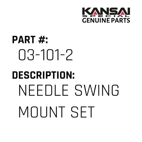Kansai Special (Japan) Part #03-101-2 NEEDLE SWING MOUNT SET