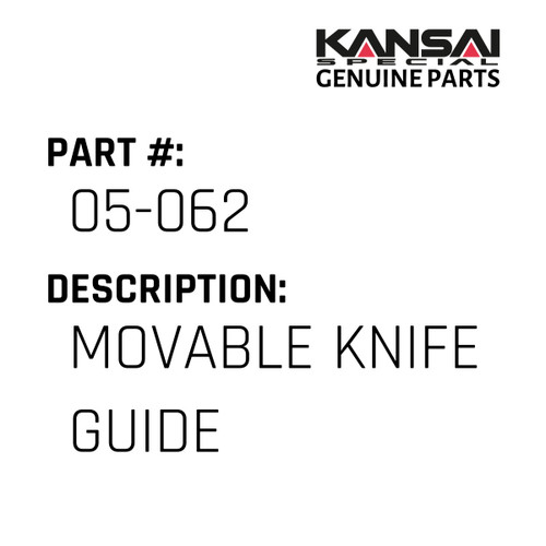 Kansai Special (Japan) Part #05-062 MOVABLE KNIFE GUIDE