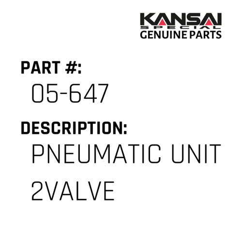 Kansai Special (Japan) Part #05-647 PNEUMATIC UNIT 2VALVE