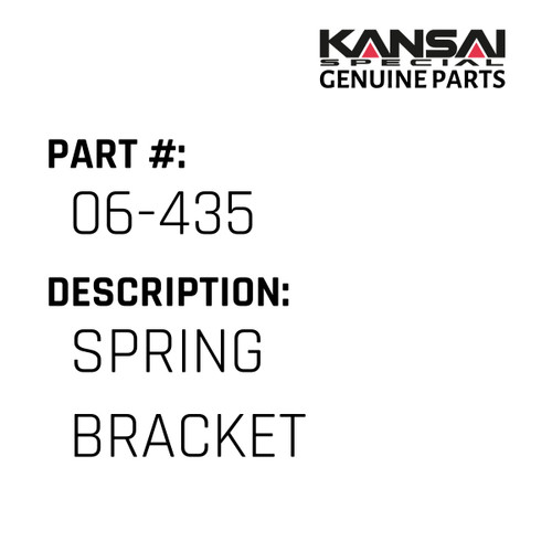 Kansai Special (Japan) Part #06-435 SPRING BRACKET