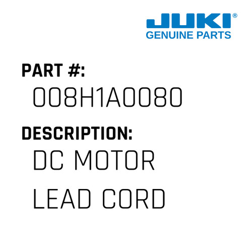 Dc Motor Lead Cord - Juki #008H1A0080 Genuine Juki Part
