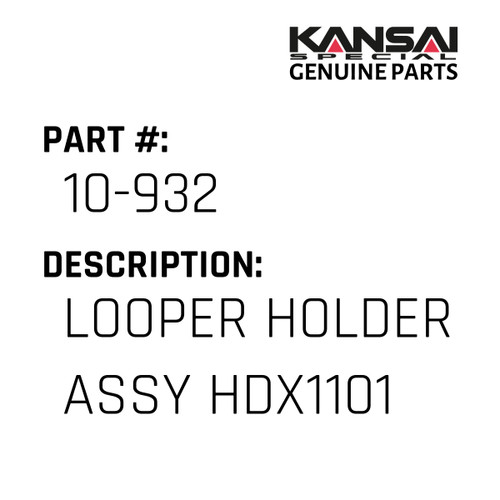 Kansai Special (Japan) Part #10-932 LOOPER HOLDER ASS'Y HDX1101