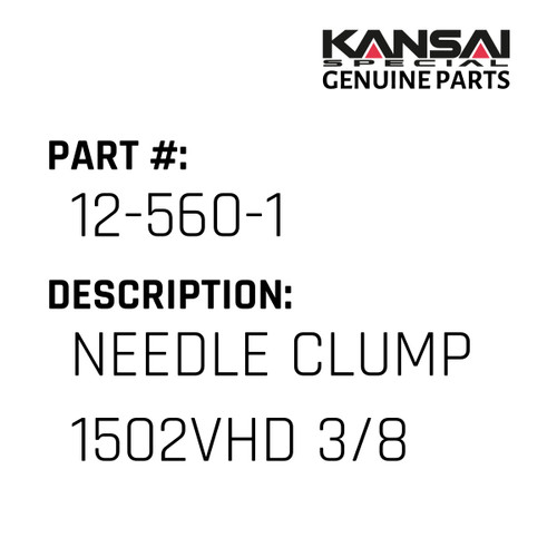 Kansai Special (Japan) Part #12-560-1 NEEDLE CLUMP 1502VHD 3/8