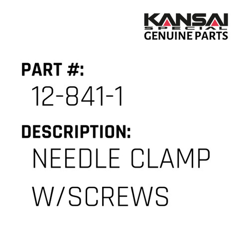 Kansai Special (Japan) Part #12-841-1 NEEDLE CLAMP W/SCREWS