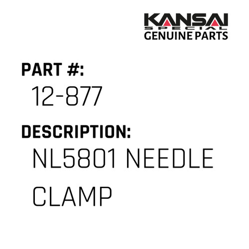 Kansai Special (Japan) Part #12-877 NL5801 NEEDLE CLAMP