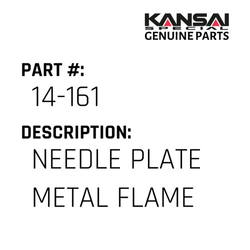Kansai Special (Japan) Part #14-161 NEEDLE PLATE(METAL)  FLAME