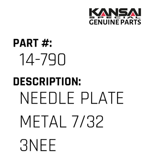 Kansai Special (Japan) Part #14-790 NEEDLE PLATE(METAL) 7/32 3NEEDLE