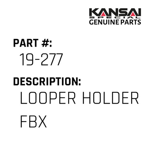 Kansai Special (Japan) Part #19-277 LOOPER HOLDER FBX