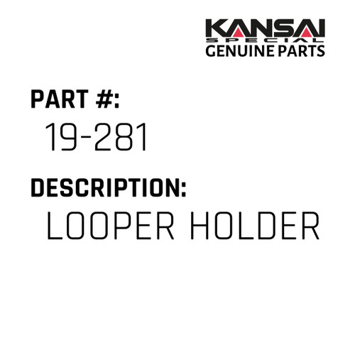 Kansai Special (Japan) Part #19-281 LOOPER HOLDER