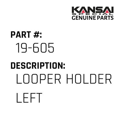 Kansai Special (Japan) Part #19-605 LOOPER HOLDER (LEFT)