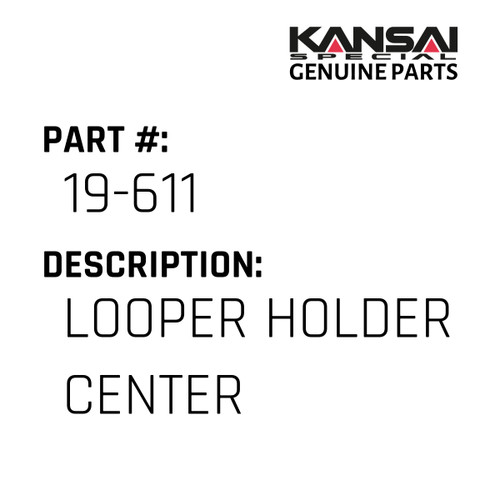 Kansai Special (Japan) Part #19-611 LOOPER HOLDER (CENTER)