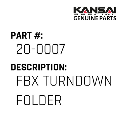 Kansai Special (Japan) Part #20-0007 FBX TURNDOWN FOLDER