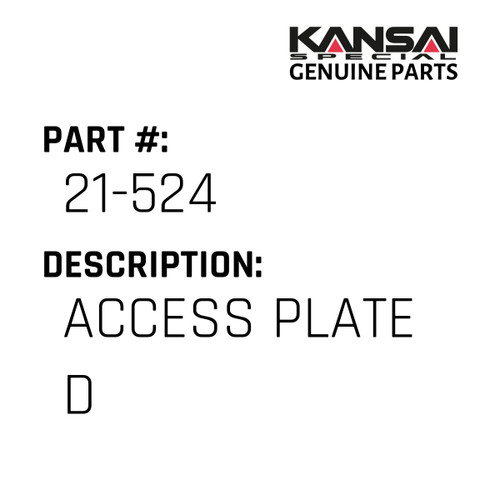 Kansai Special (Japan) Part #21-524 ACCESS PLATE D