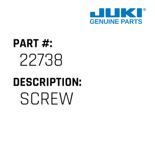 Screw - Juki #22738 Genuine Juki Part