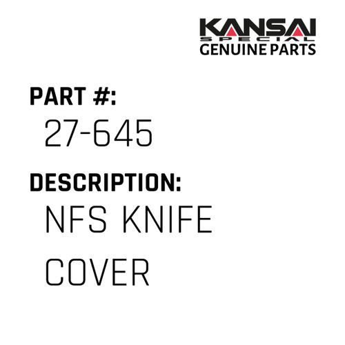 Kansai Special (Japan) Part #27-645 NFS KNIFE COVER