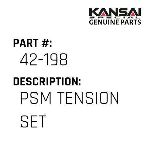 Kansai Special (Japan) Part #42-198 PSM TENSION SET