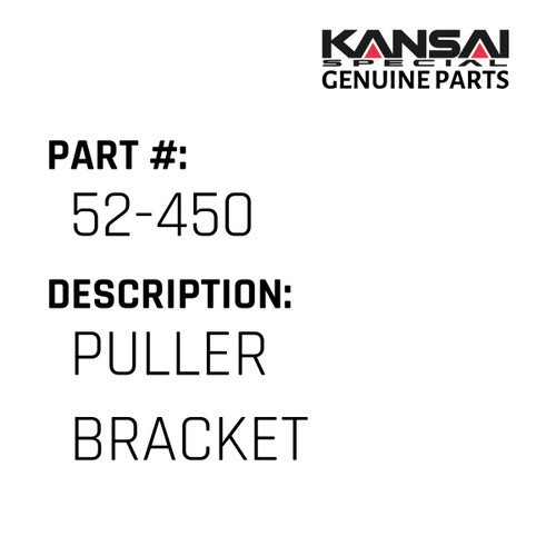 Kansai Special (Japan) Part #52-450 PULLER BRACKET