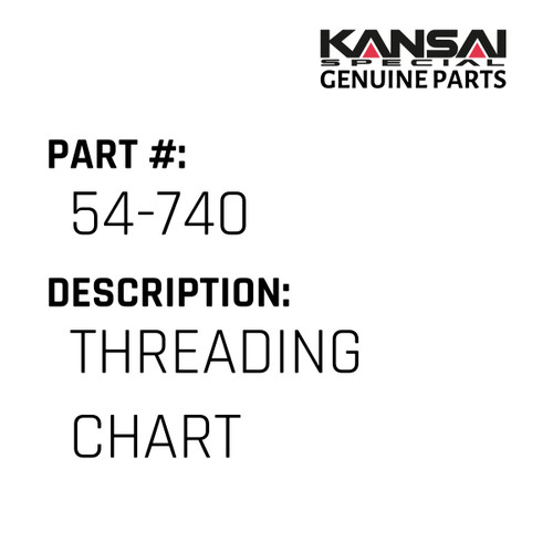 Kansai Special (Japan) Part #54-740 THREADING CHART