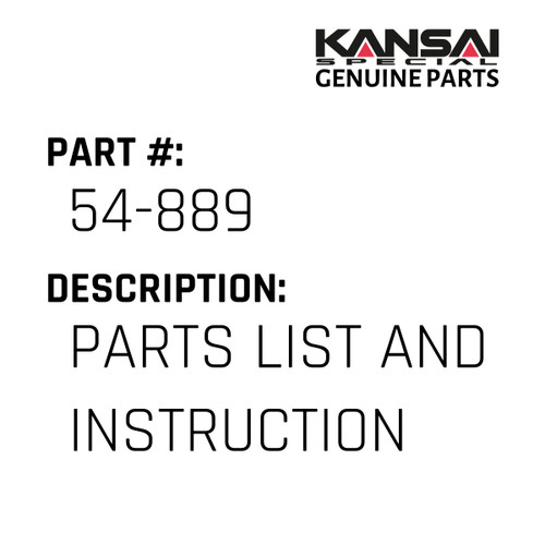 Kansai Special (Japan) Part #54-889 PARTS LIST AND INSTRUCTION