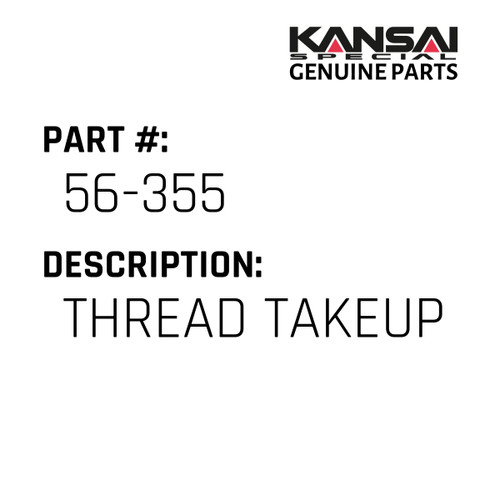 Kansai Special (Japan) Part #56-355 THREAD TAKEUP