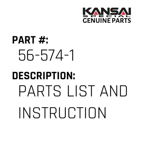 Kansai Special (Japan) Part #56-574-1 PARTS LIST AND INSTRUCTION