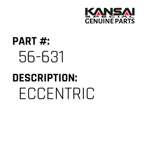 Kansai Special (Japan) Part #56-631 ECCENTRIC