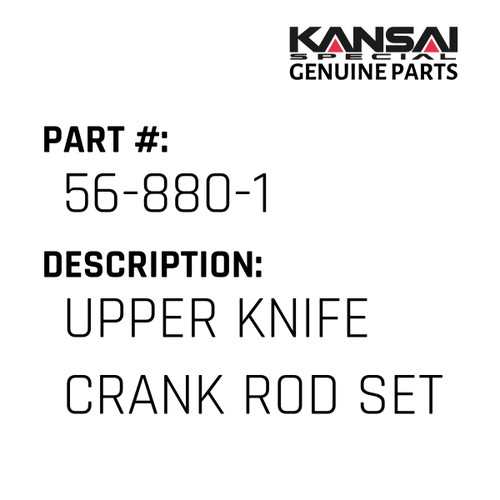 Kansai Special (Japan) Part #56-880-1 UPPER KNIFE CRANK ROD SET