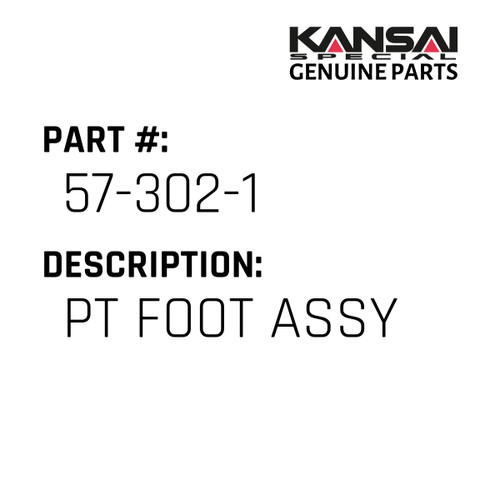 Kansai Special (Japan) Part #57-302-1 PT FOOT ASSY